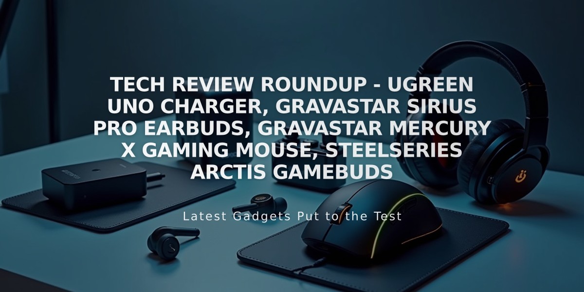 Tech Review: Latest Gaming Peripherals from UGREEN, Gravastar, and SteelSeries Put to the Test