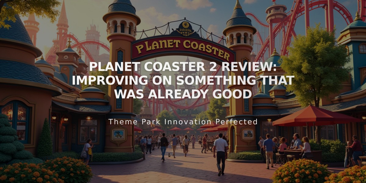 Planet Coaster 2 Review: A Masterful Evolution of Theme Park Building