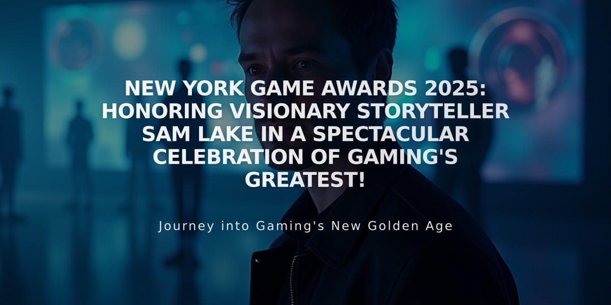 Sam Lake to Receive Legend Award at 2025 New York Game Awards