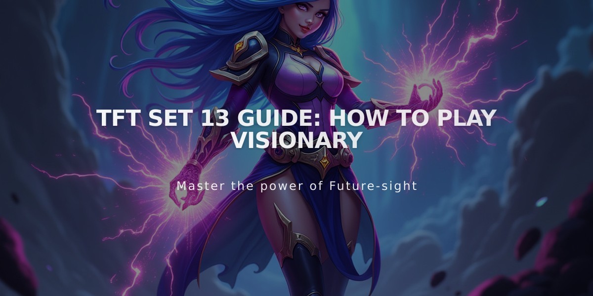 TFT Set 13: Complete Visionary Trait Guide & Champion Overview