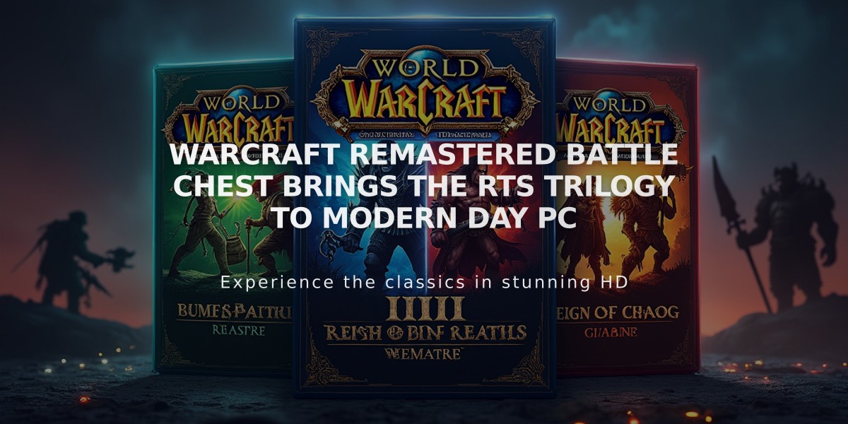 Warcraft RTS Trilogy Gets Modern PC Remaster in New Battle Chest Collection