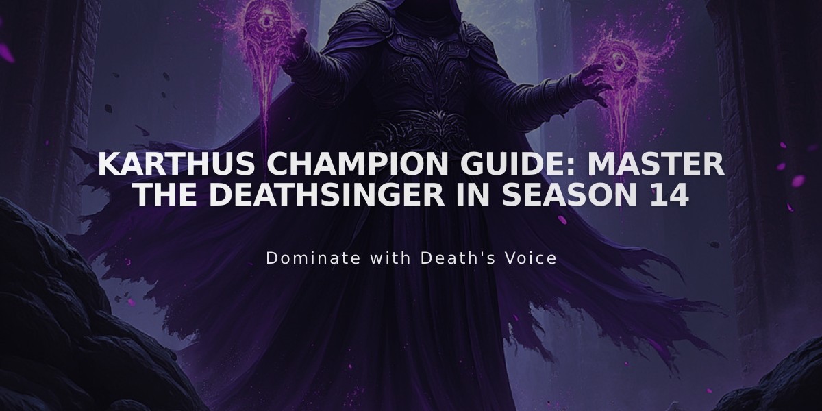 Karthus Champion Guide: Master the Deathsinger in Season 14