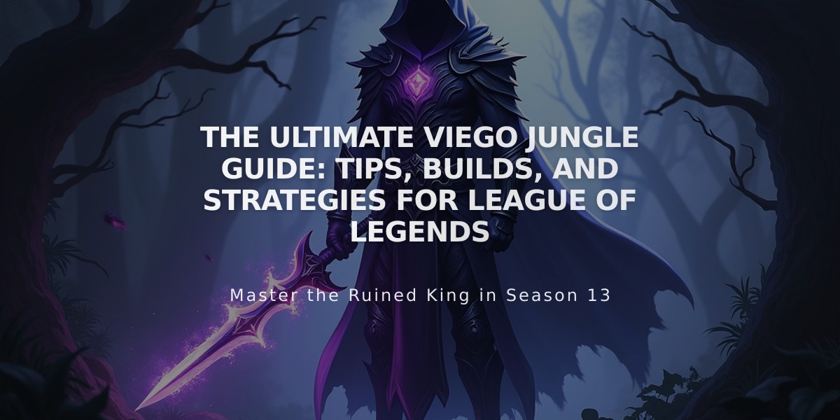 The Ultimate Viego Jungle Guide: Tips, Builds, and Strategies for League of Legends