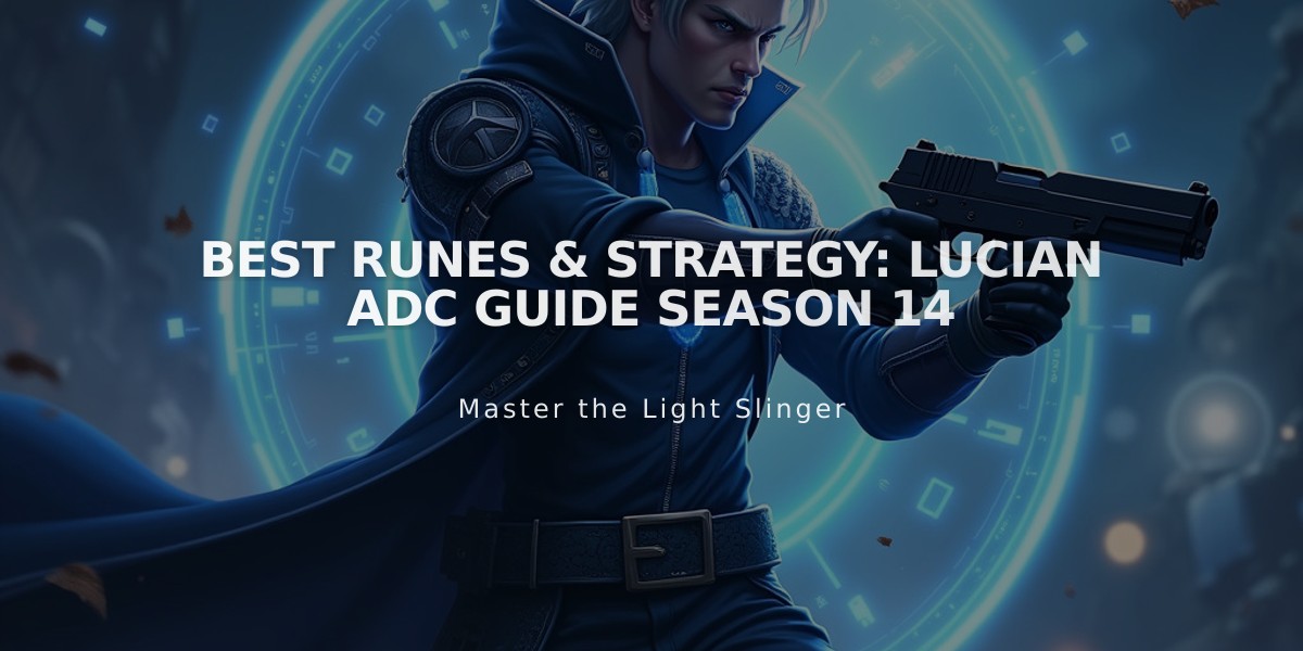 Best Runes & Strategy: Lucian ADC Guide Season 14