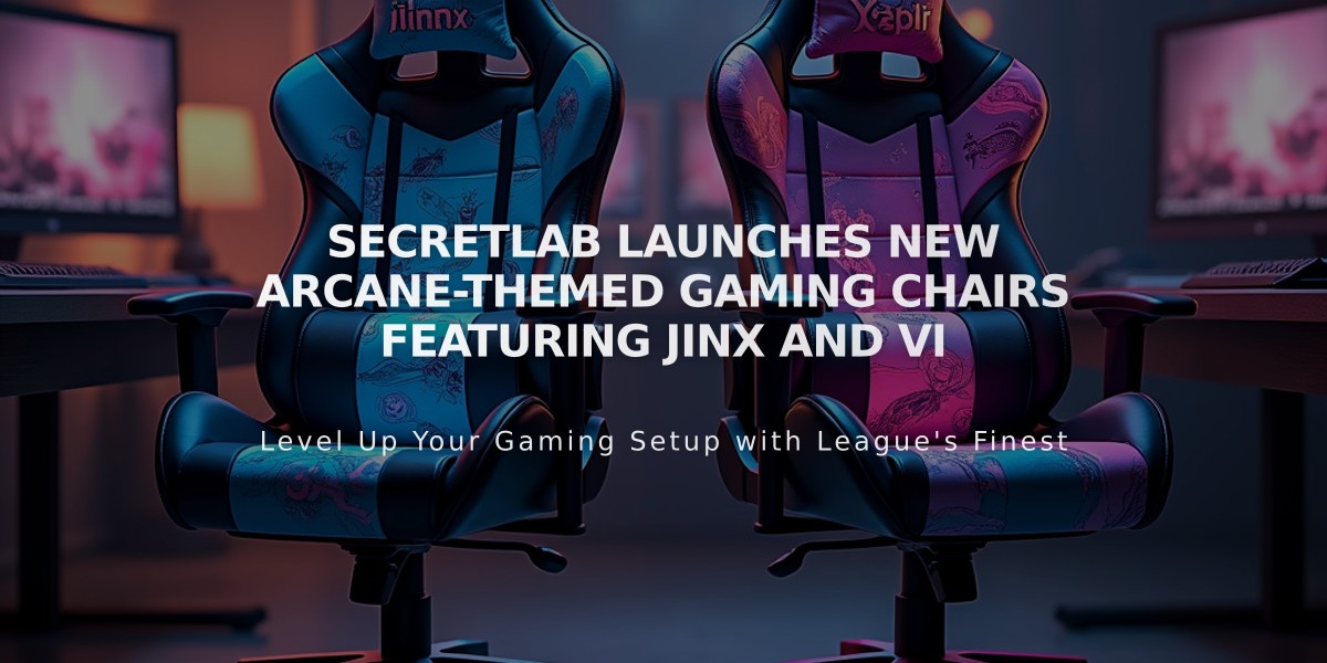 Secretlab Launches New Arcane-Themed Gaming Chairs Featuring Jinx and Vi