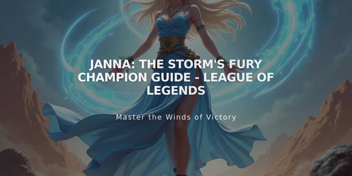 Janna: The Storm's Fury Champion Guide - League of Legends