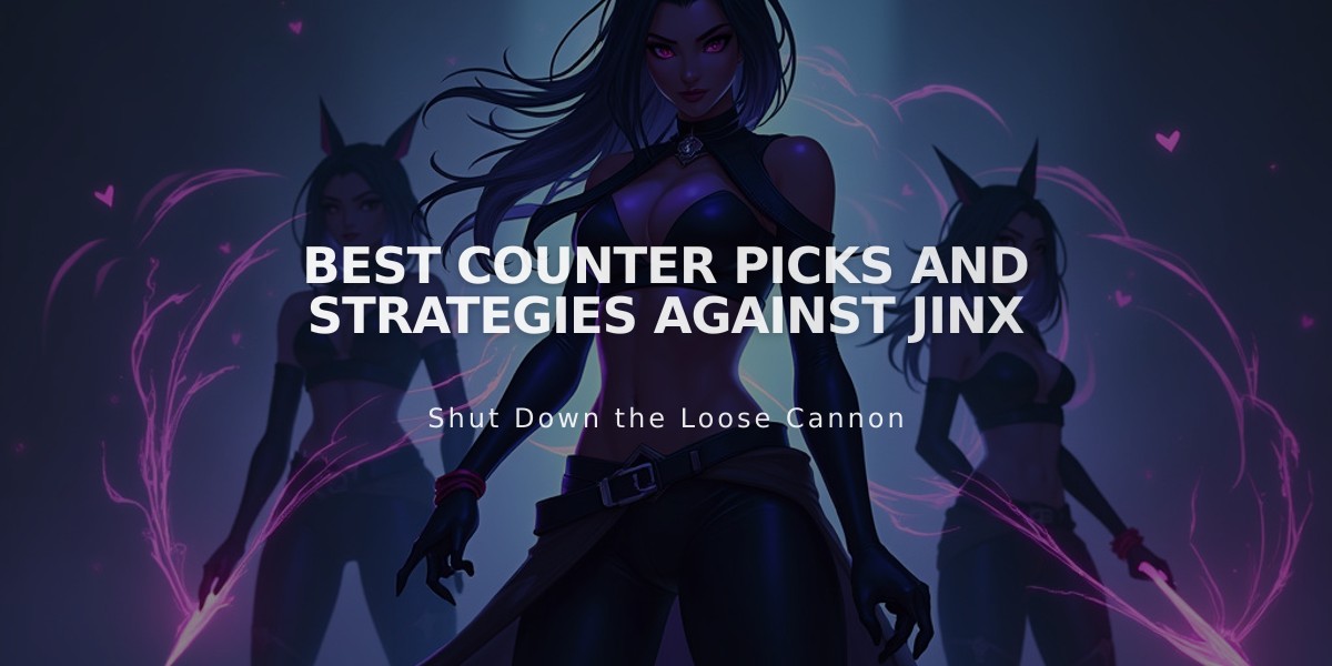 Best Counter Picks and Strategies Against Jinx