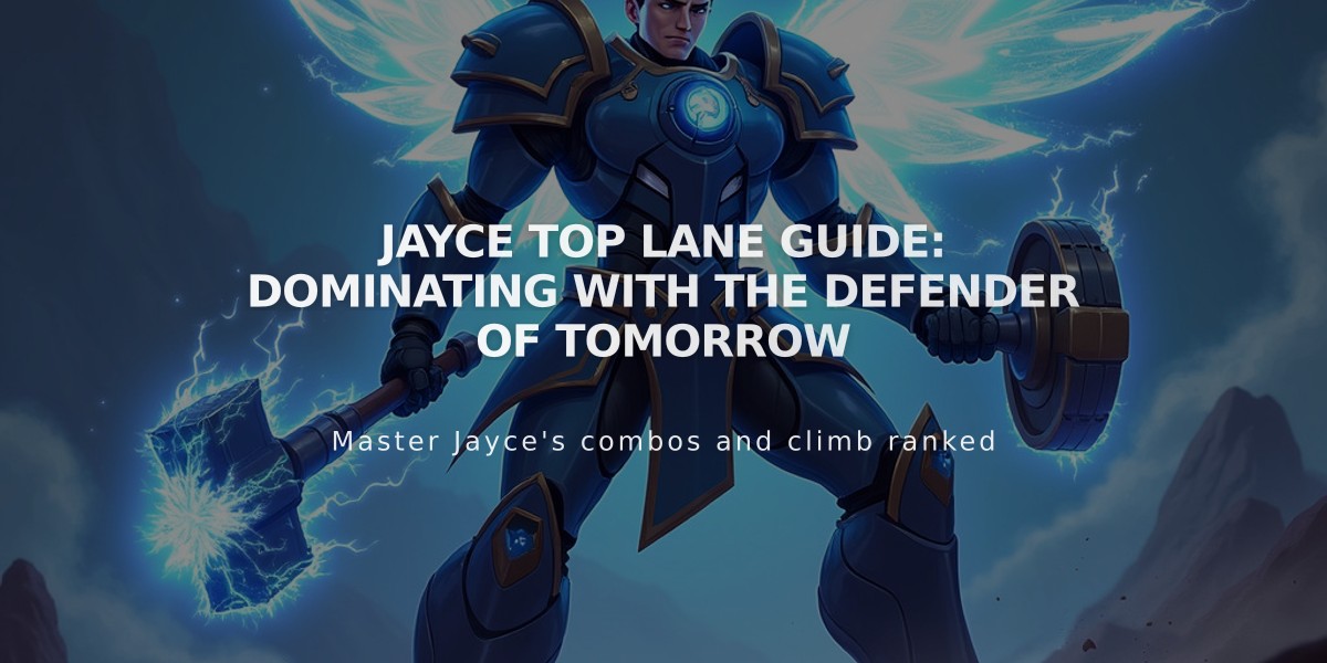 Jayce Top Lane Guide: Dominating with the Defender of Tomorrow