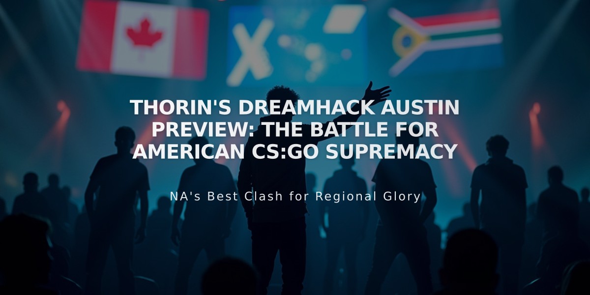 Thorin's Dreamhack Austin Preview: The Battle for American CS:GO Supremacy