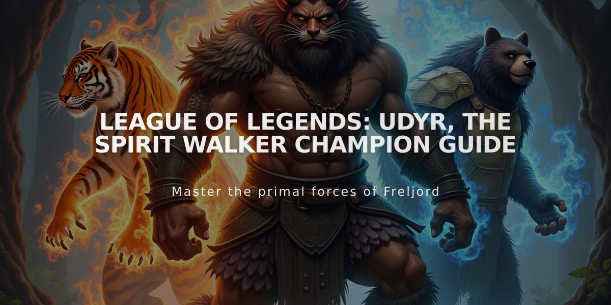 League of Legends: Udyr, the Spirit Walker Champion Guide