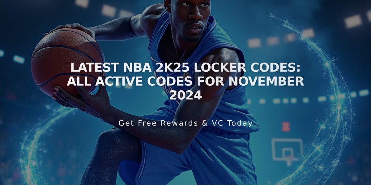 Latest NBA 2K25 Locker Codes: All Active Codes for November 2024