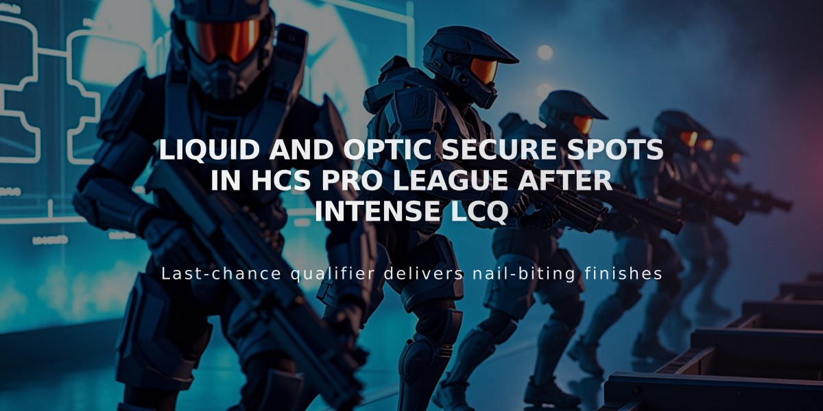 Liquid and OpTic Secure Spots in HCS Pro League After Intense LCQ