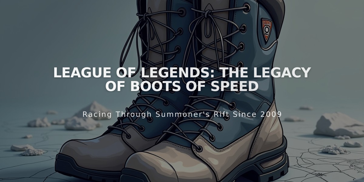 League of Legends: The Legacy of Boots of Speed