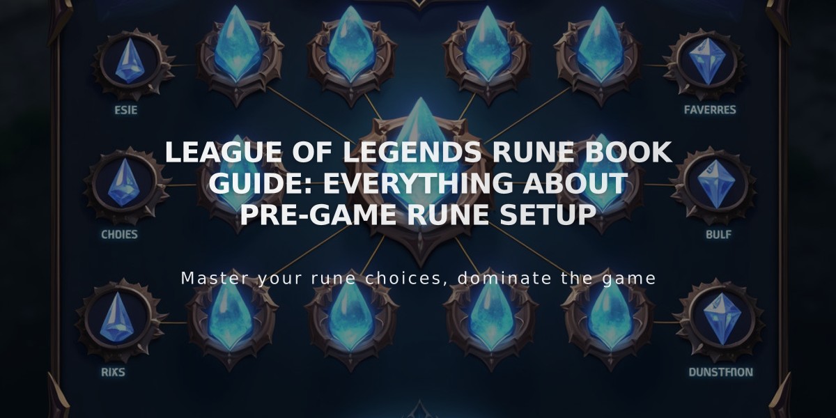 League of Legends Rune Book Guide: Everything About Pre-Game Rune Setup