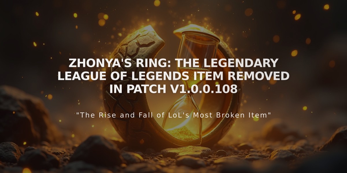 Zhonya's Ring: The Legendary League of Legends Item Removed in Patch V1.0.0.108