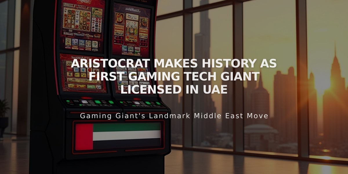 Aristocrat Makes History as First Gaming Tech Giant Licensed in UAE