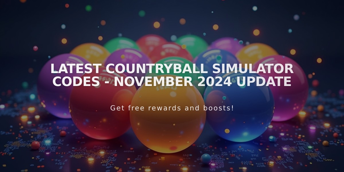 Latest Countryball Simulator Codes - November 2024 Update