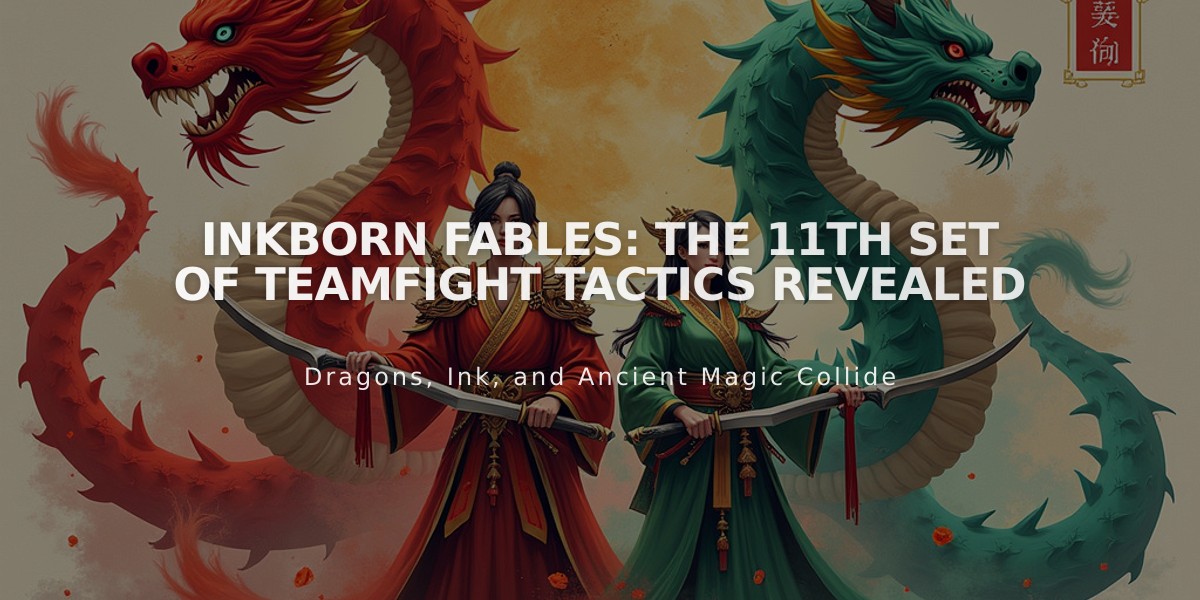 Inkborn Fables: The 11th Set of Teamfight Tactics Revealed