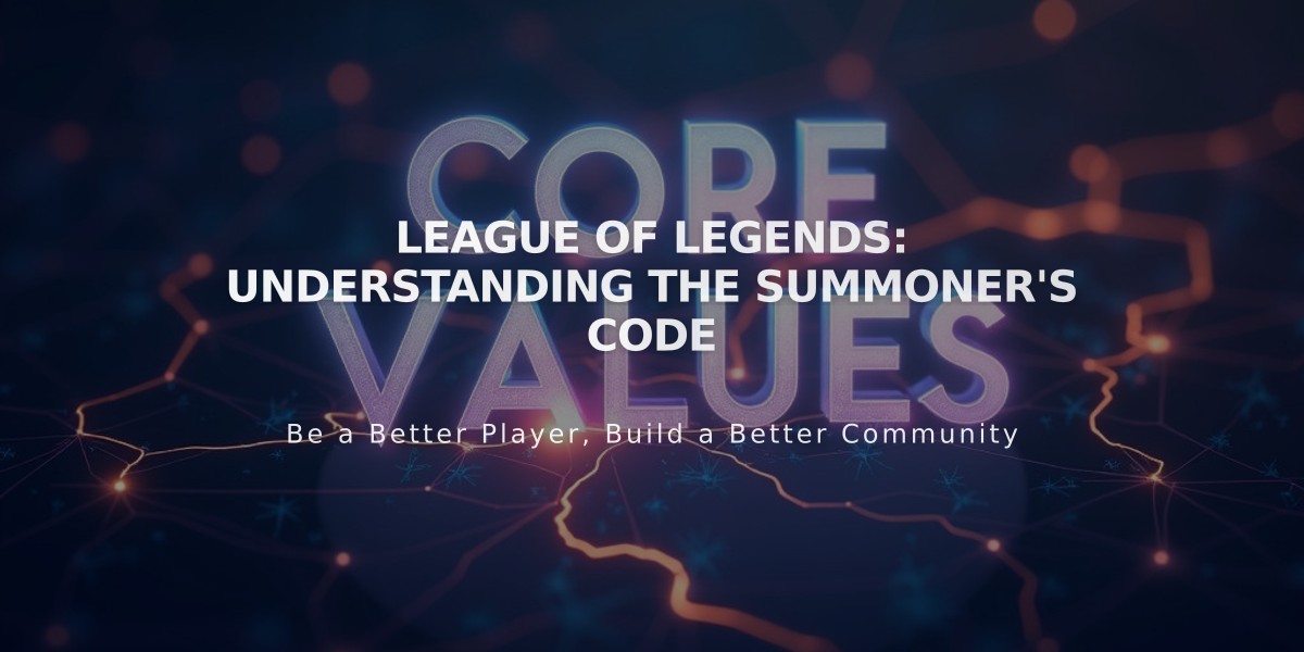 League of Legends: Understanding the Summoner's Code