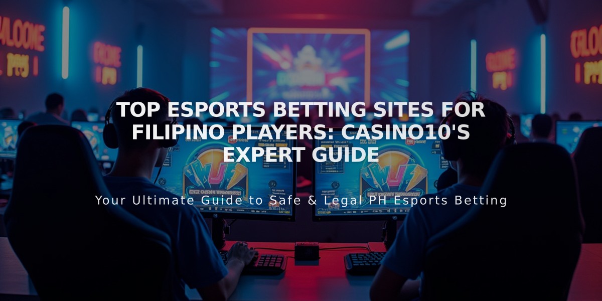 Top Esports Betting Sites for Filipino Players: Casino10's Expert Guide