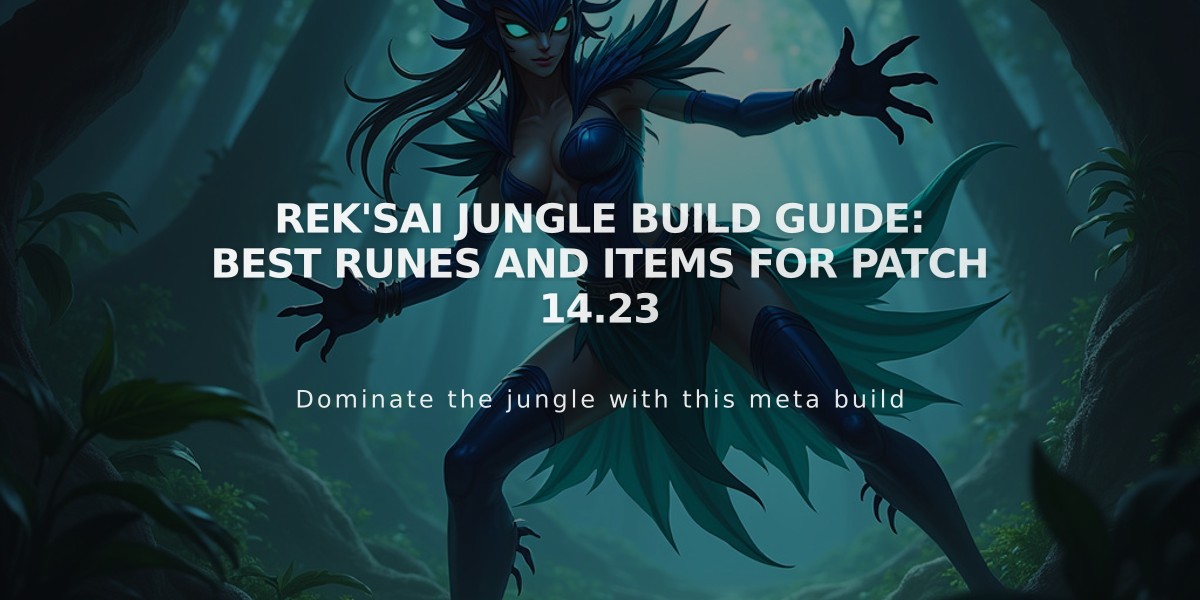 Rek'Sai Jungle Build Guide: Best Runes and Items for Patch 14.23