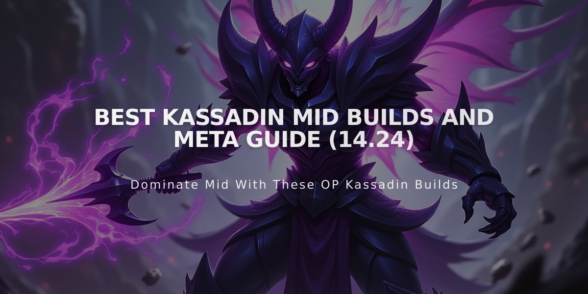 Best Kassadin Mid Builds and Meta Guide (14.24)