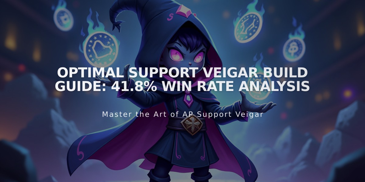 Optimal Support Veigar Build Guide: 41.8% Win Rate Analysis