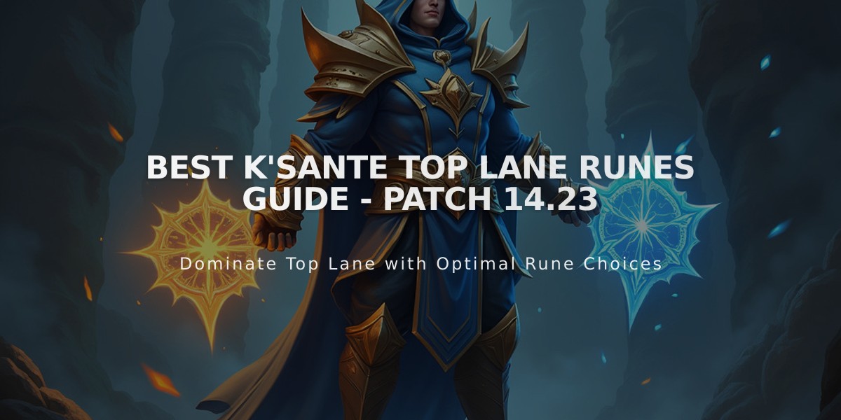 Best K'Sante Top Lane Runes Guide - Patch 14.23