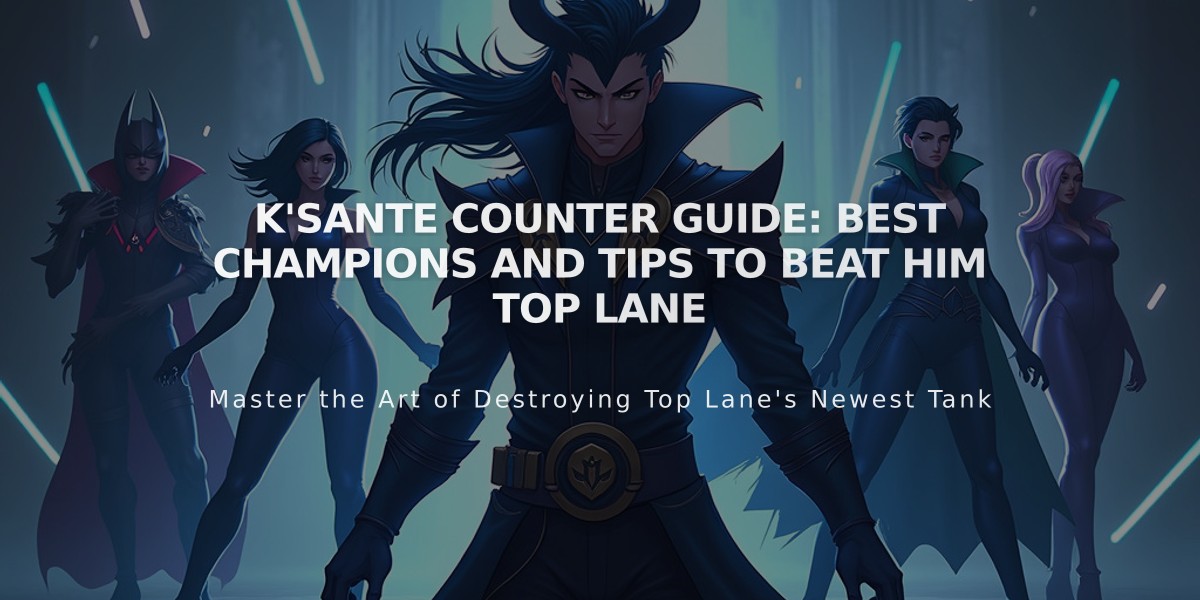 K'Sante Counter Guide: Best Champions and Tips to Beat Him Top Lane