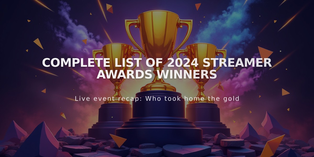 Complete List of 2024 Streamer Awards Winners