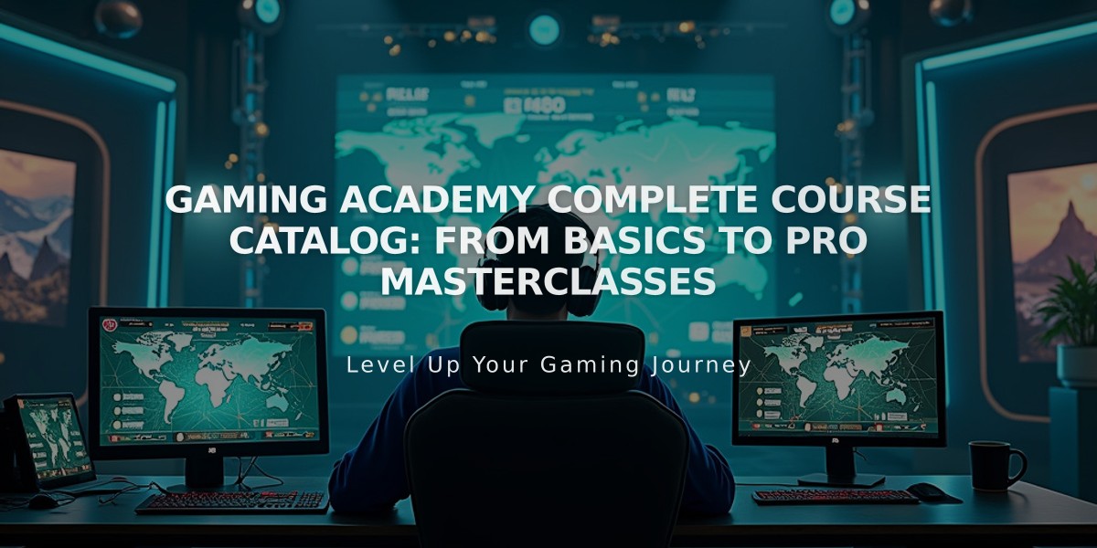 Gaming Academy Complete Course Catalog: From Basics to Pro Masterclasses