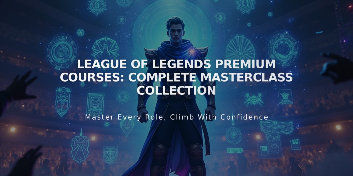 League of Legends Premium Courses: Complete Masterclass Collection