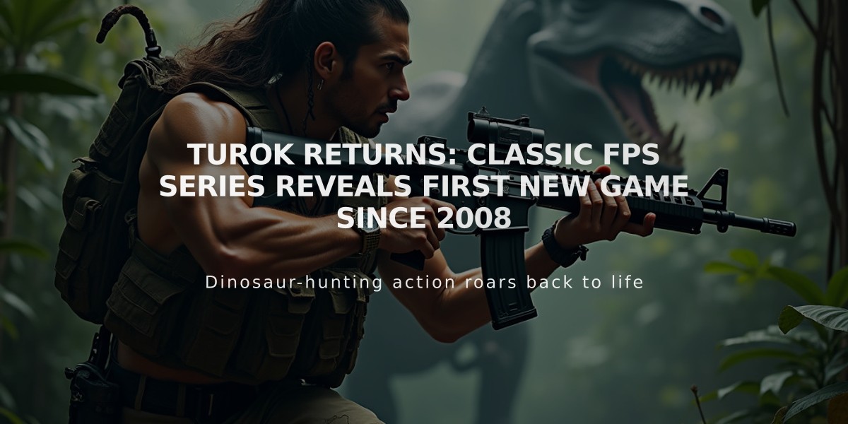 Turok Returns: Classic FPS Series Reveals First New Game Since 2008