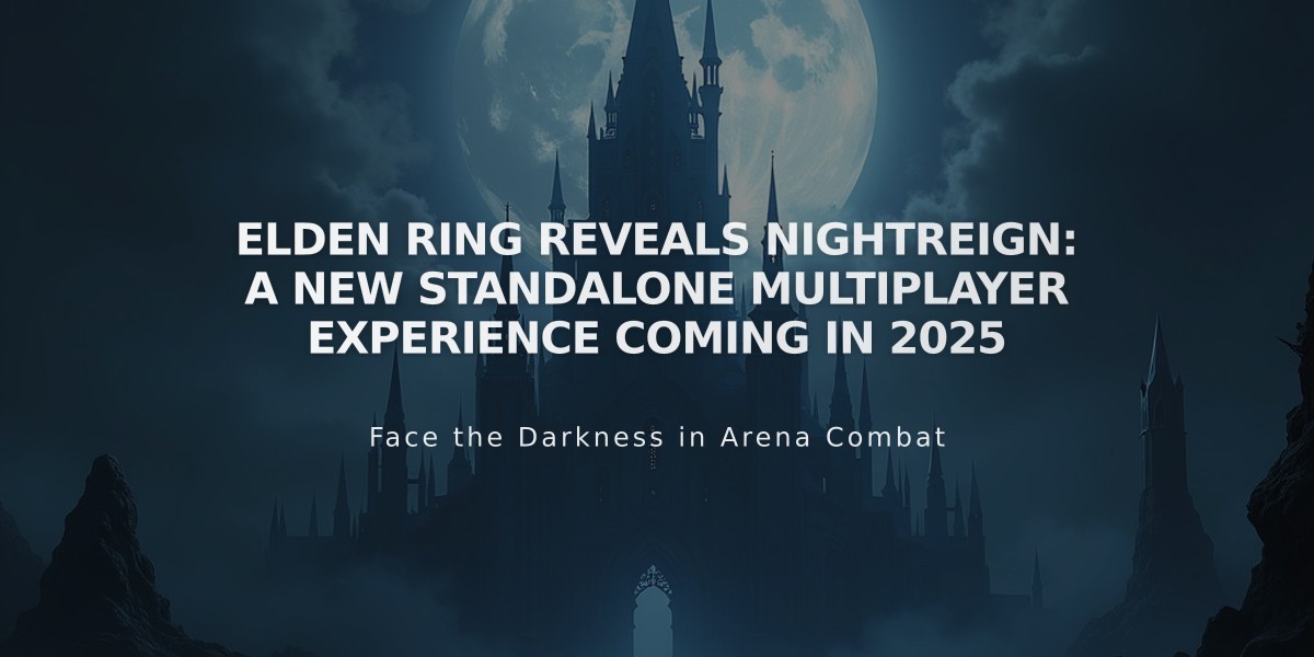 Elden Ring reveals Nightreign: A new standalone multiplayer experience coming in 2025