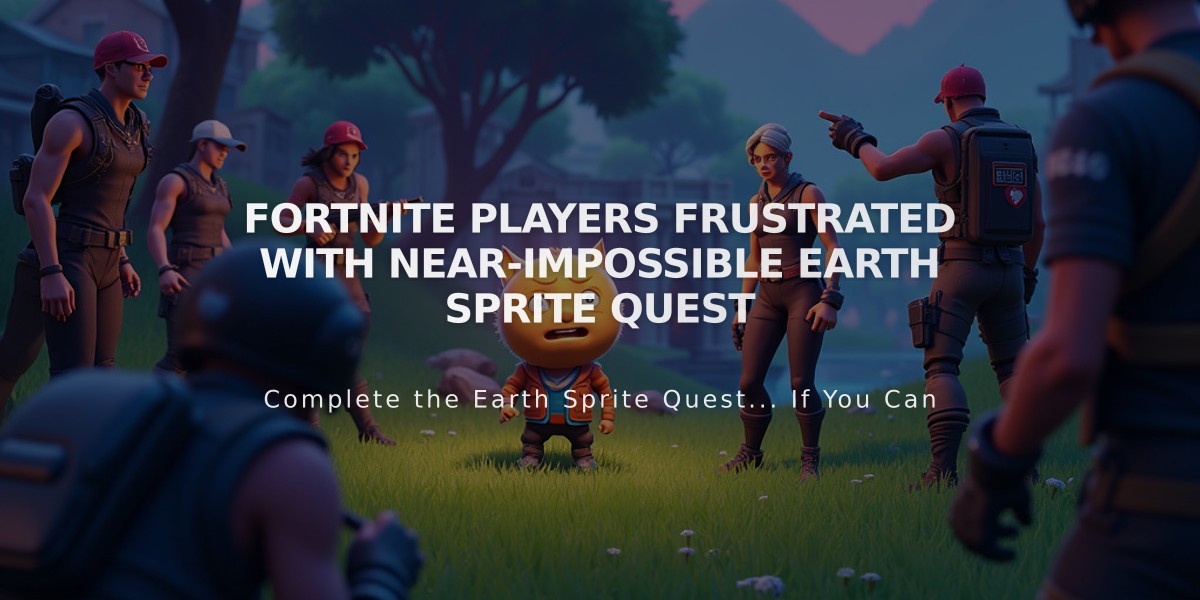 Fortnite Players Frustrated with Near-Impossible Earth Sprite Quest