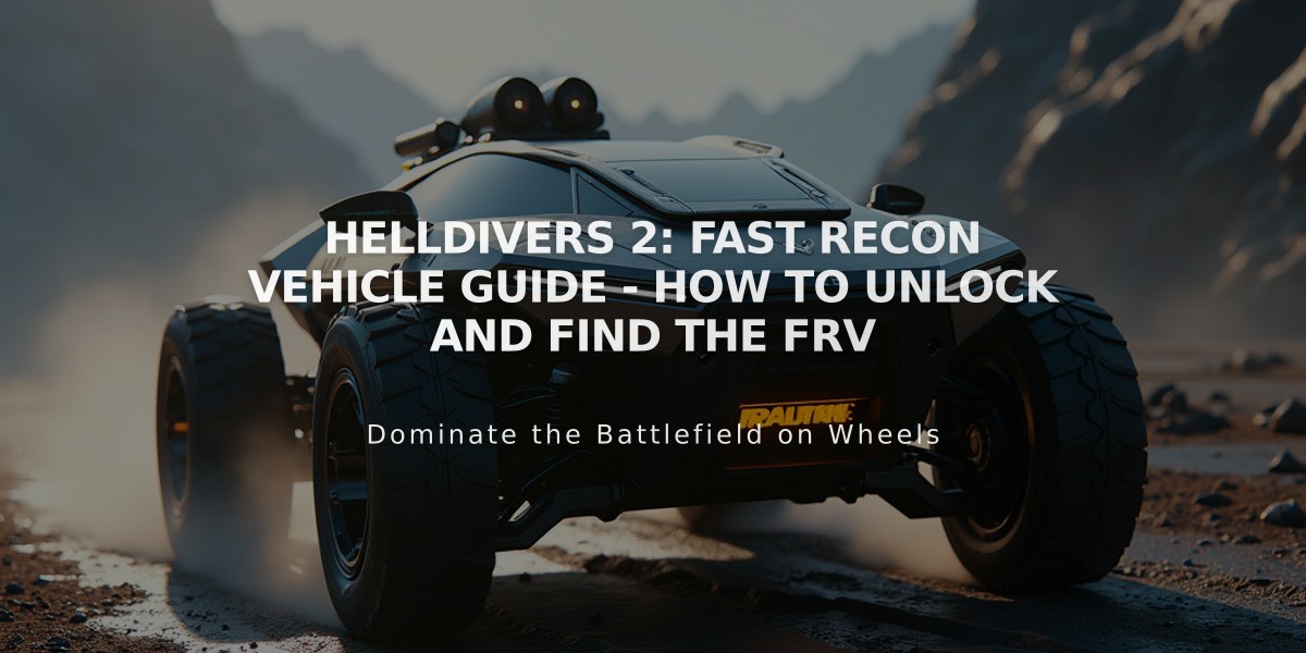 Helldivers 2: Fast Recon Vehicle Guide - How to Unlock and Find the FRV