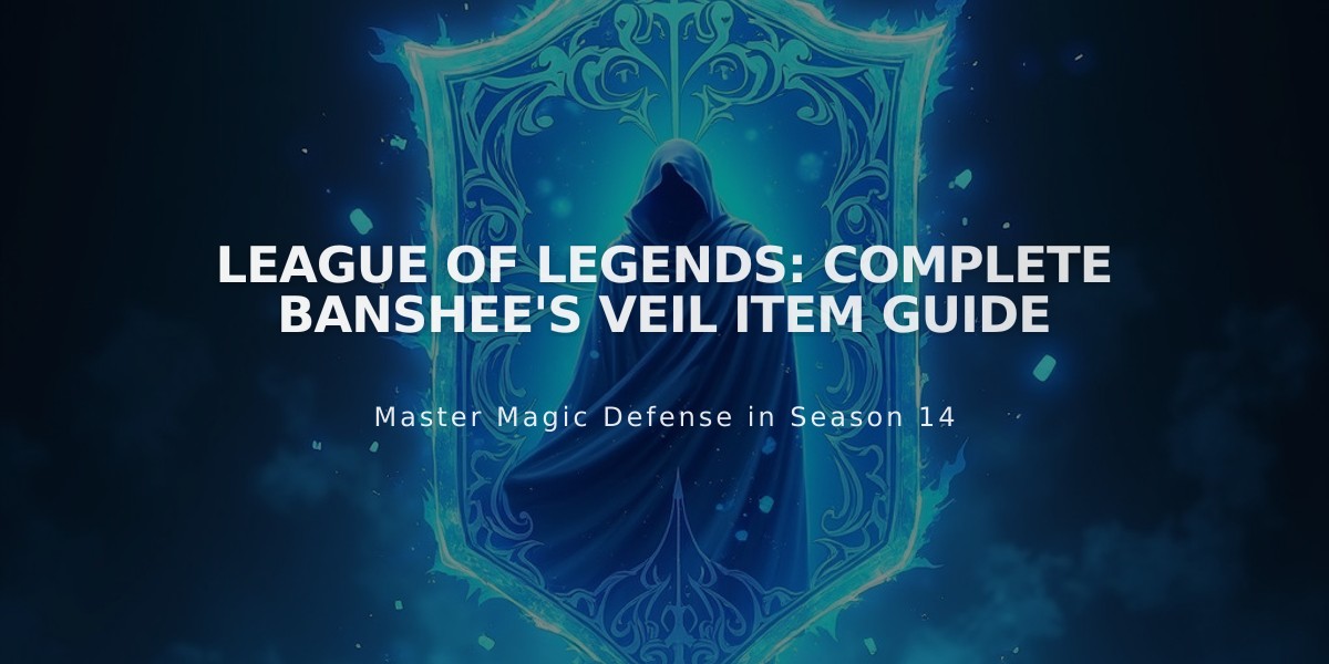 League of Legends: Complete Banshee's Veil Item Guide