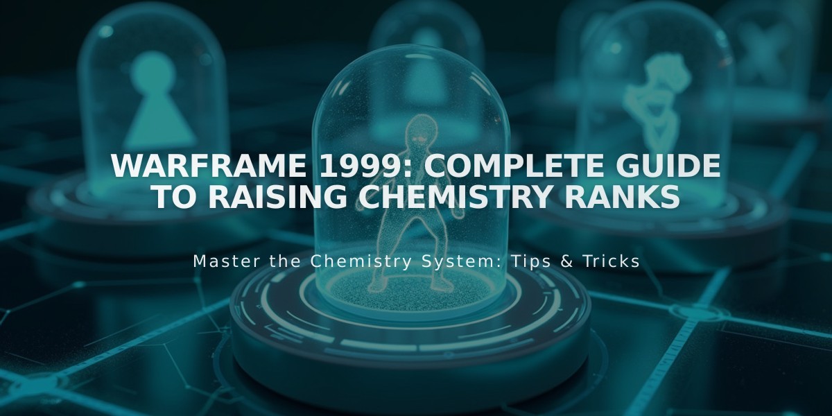 Warframe 1999: Complete Guide to Raising Chemistry Ranks