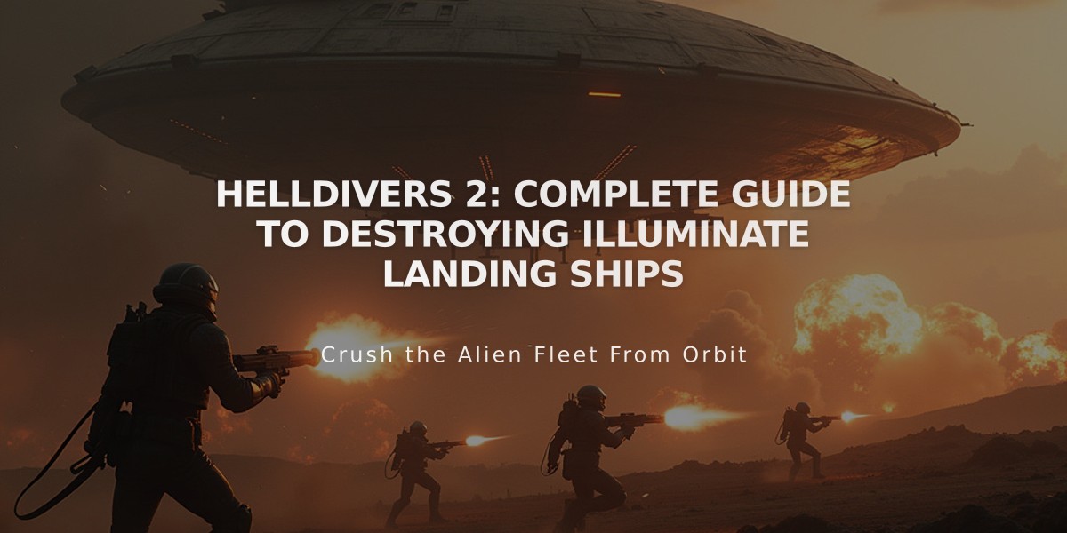 Helldivers 2: Complete Guide to Destroying Illuminate Landing Ships