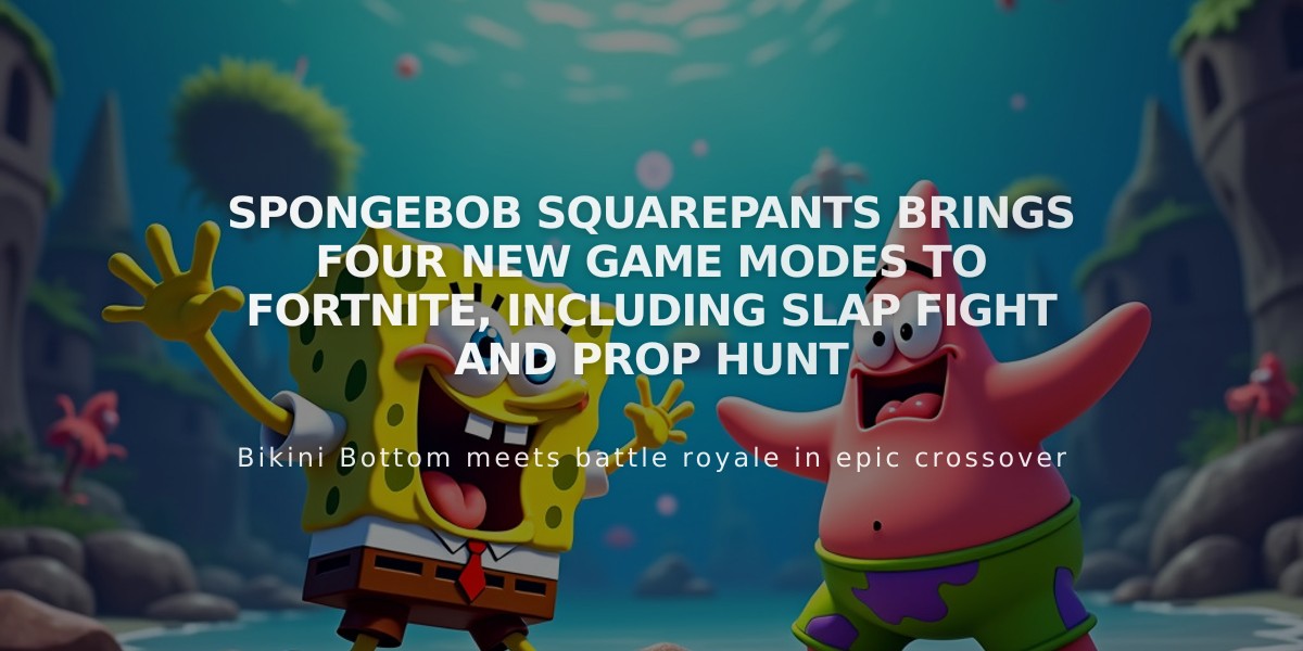 SpongeBob SquarePants Brings Four New Game Modes to Fortnite, Including Slap Fight and Prop Hunt