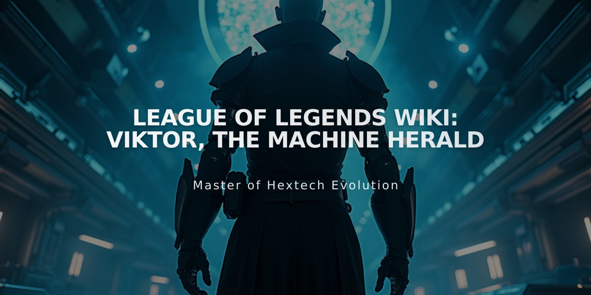 League of Legends Wiki: Viktor, The Machine Herald