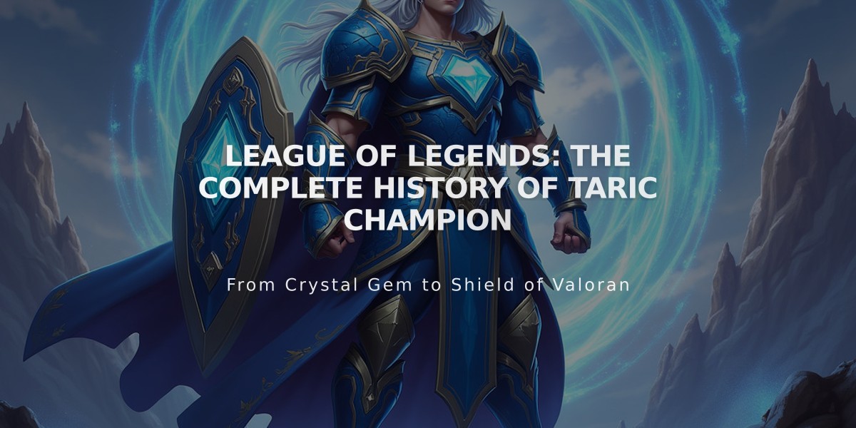 League of Legends: The Complete History of Taric Champion