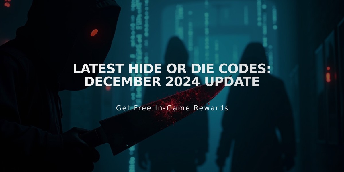 Latest Hide or Die Codes: December 2024 Update