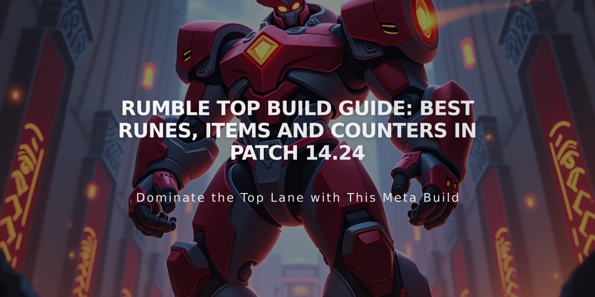 Rumble Top Build Guide: Best Runes, Items and Counters in Patch 14.24