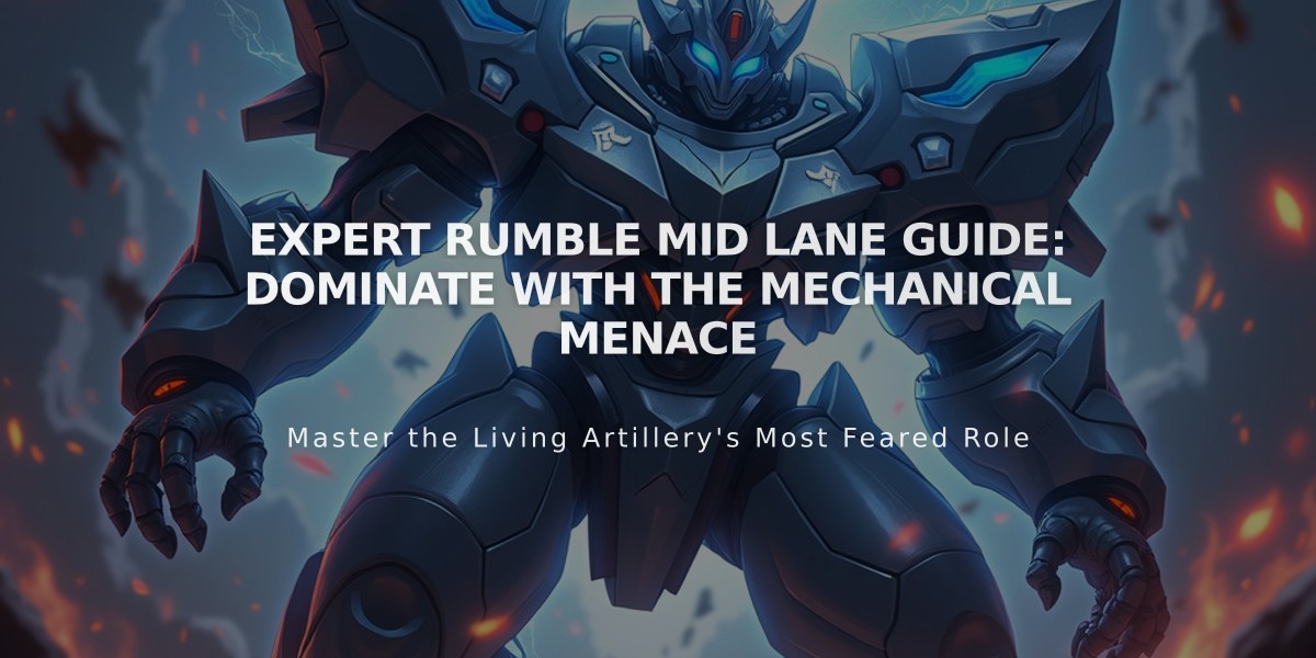 Expert Rumble Mid Lane Guide: Dominate with the Mechanical Menace