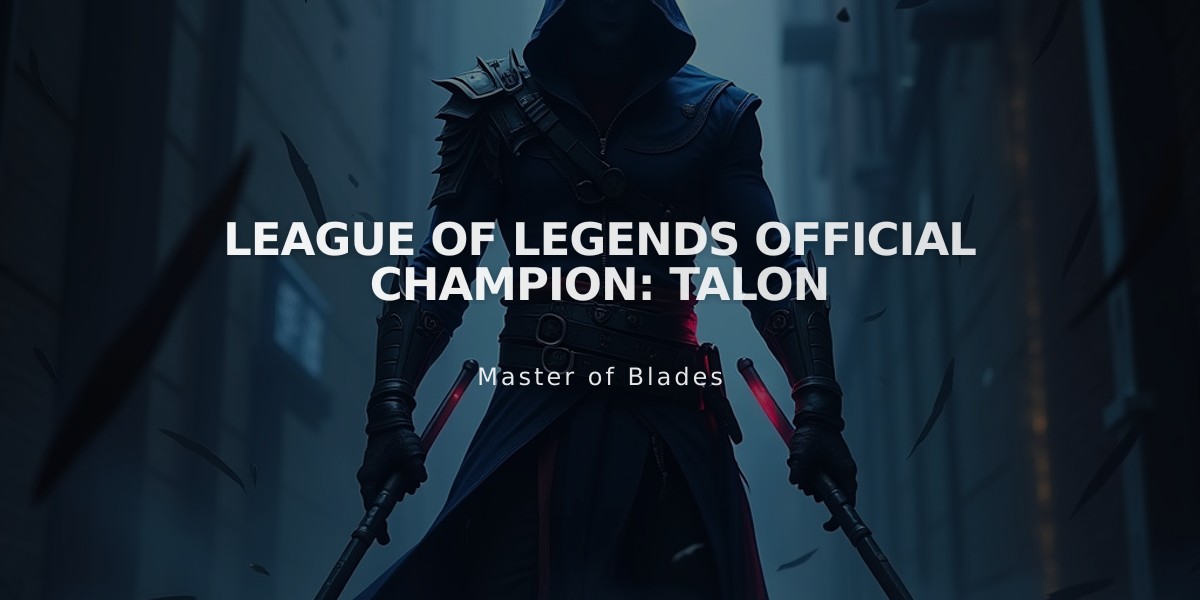 League of Legends Official Champion: Talon