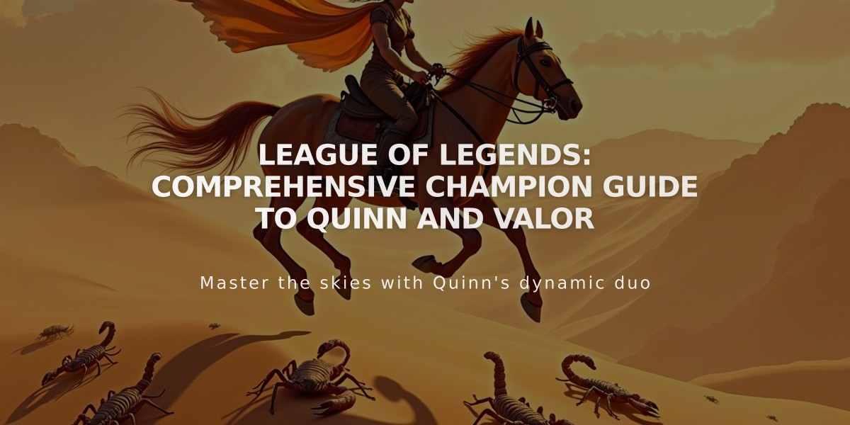 League of Legends: Comprehensive Champion Guide to Quinn and Valor