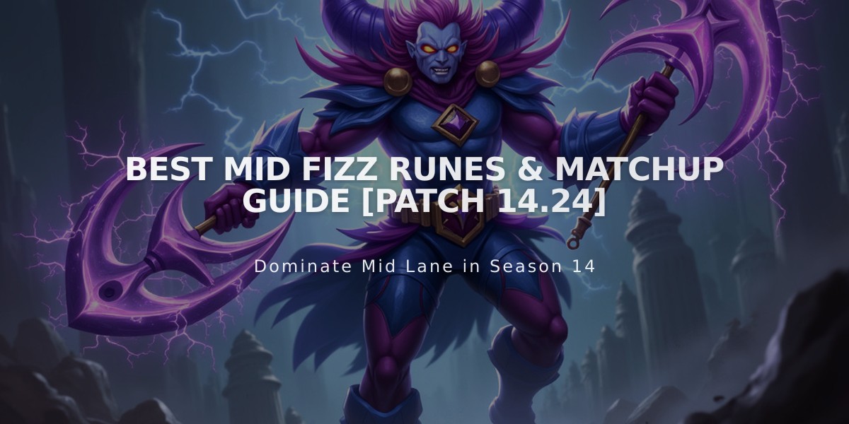 Best Mid Fizz Runes & Matchup Guide [Patch 14.24]