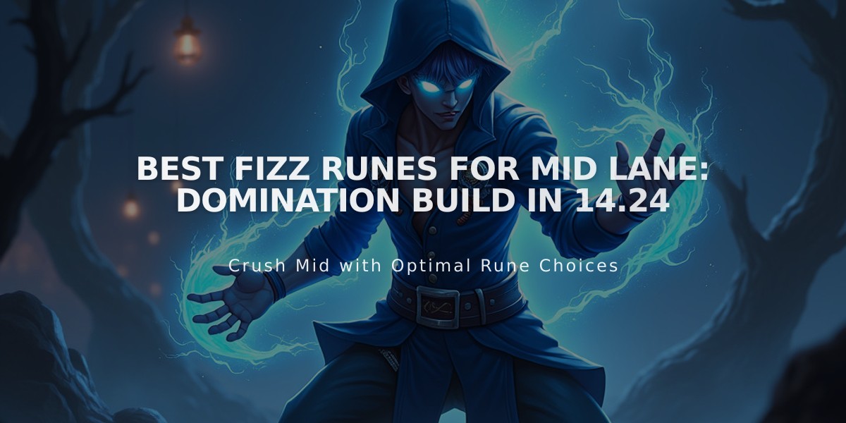 Best Fizz Runes for Mid Lane: Domination Build in 14.24