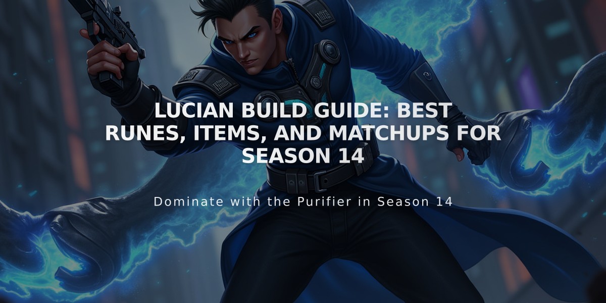 Lucian Build Guide: Best Runes, Items, and Matchups for Season 14